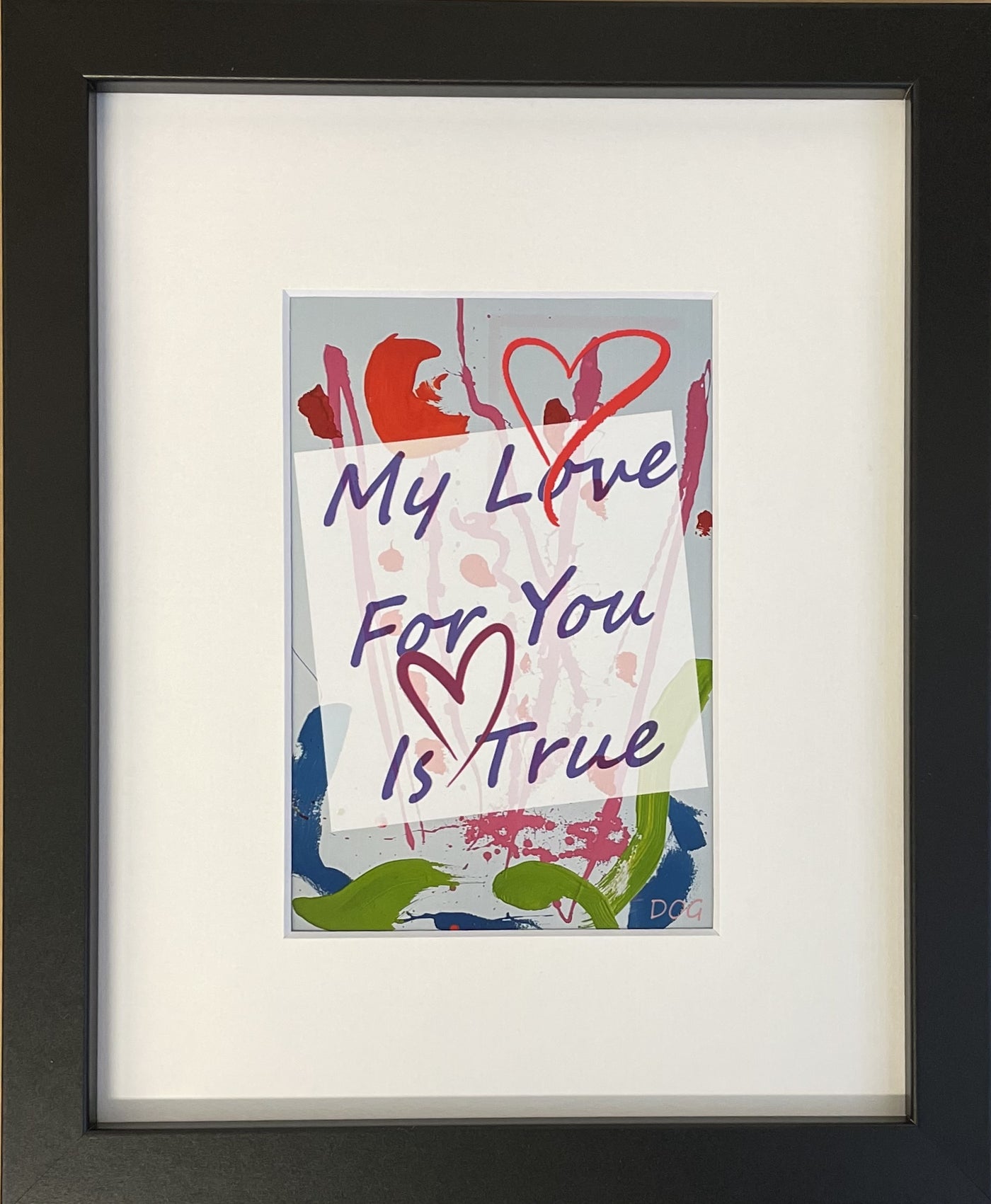 Valentine Gift. My Love For You Is True framed