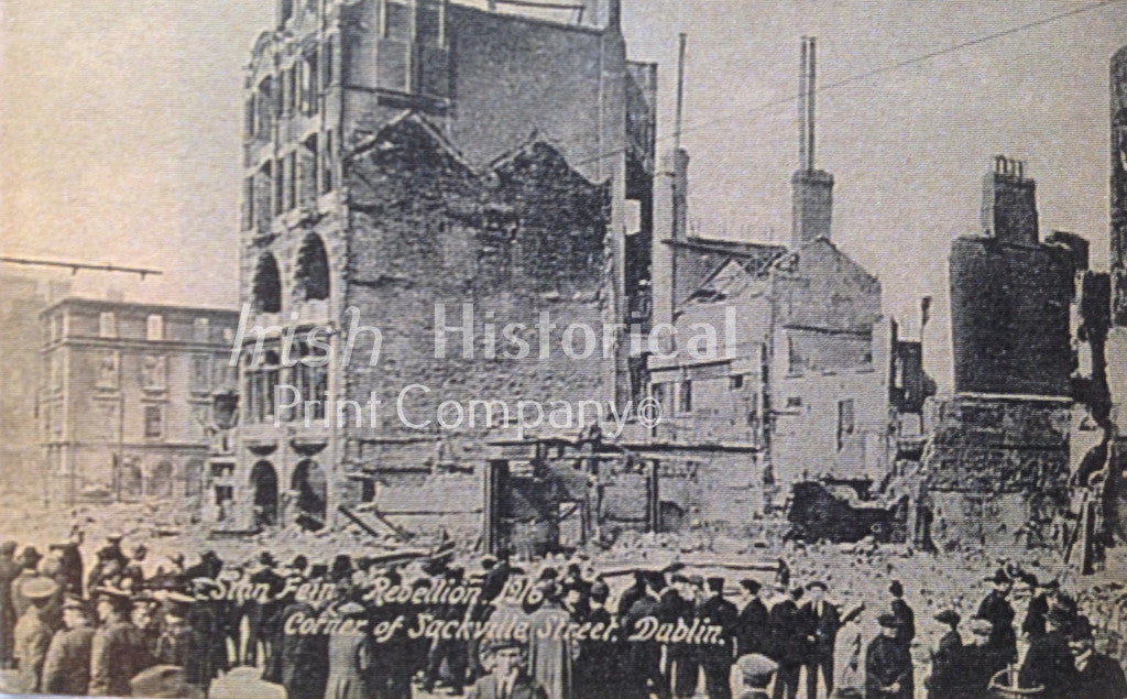Sinn Féin Rebellion 1916. Corner of Sackville Street, Dublin - Green Gallery