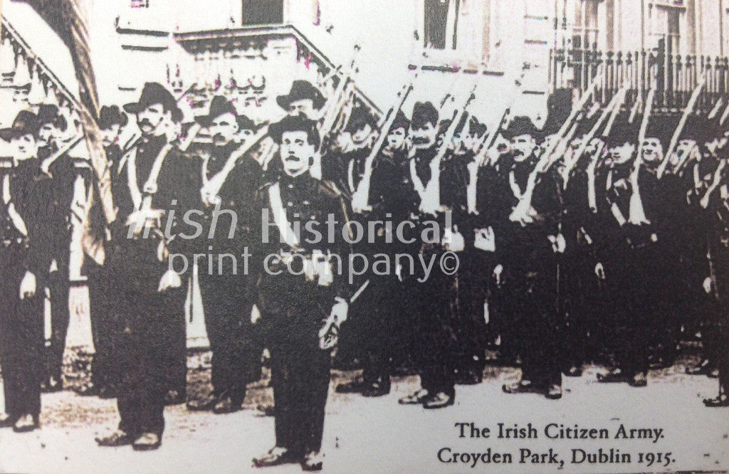 The Irish Citizen Army. Croydon Park, Dublin 1915 - Green Gallery